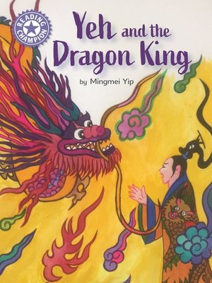 cover image of Yeh and the Dragon King